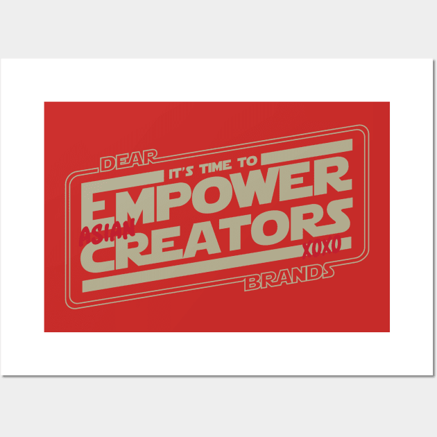 Let's Empower ASIAN creators! Wall Art by FairSquareComics